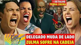 &Ecirc;TA MUNDO MELHOR! - SEXTA 13/02 DELEGADO MUDA DE LADO! PLANO DE CANDINHO FERRA ZULMA RESUMO NOVELA