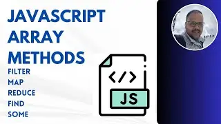 5 Must-know JavaScript Array Methods: Filter, Map, Reduce, Find & Some!