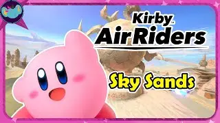 Sky Sands || Kirby Air Riders OST