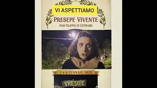 Visitate il Presepe Vivente di San Filippo di Cetraro. Giorno 1 e 6 Gennaio 2026.