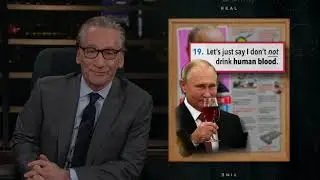 24 Things You Don't Know About Vladimir Putin | Real Time with Bill Maher (HBO)
