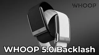 WHOOP 5.0 Backlash &ndash; Explained