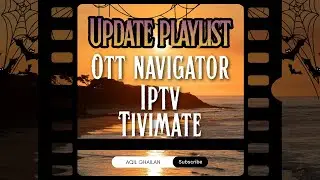 Update Playlist Ott Navigator & Iptv 2026 Awal bulan februari !!