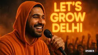RAP SHOW | LETS GROW | EPISODE 19 | DELHI ZONAL AUDITIONS | BELLA
