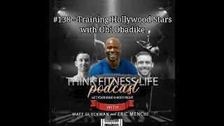 #138 - Training Hollywood Stars with Obi Obadike