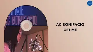 AC Bonifacio - Get Me (Official Audio)