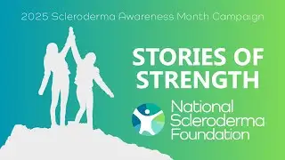 Scleroderma Awareness Month
