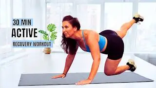 Mobility Movement | 30 minute Active Recovery Workout