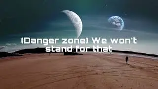 Planet Patrol - Danger Zone (Official Lyric Video)