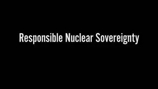 Responsible Nuclear sovereignty