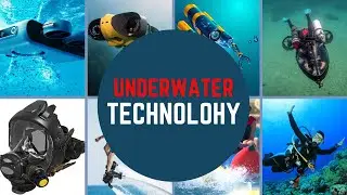 Top 10 Future of Aquatic Exploration|  Underwater Technologies |Technologies and Equipment|