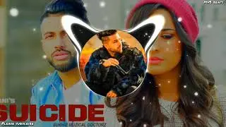 Sukhe&bull;Suicide (Bass Boosted Songs) | Jaani | New Punjabi Song 2021 | Mp3 beats