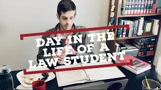 A Day In The Life Of A Law Student! -April 2021