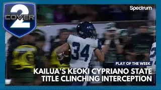 Play of the Week: Kailua's Keoki Cypriano state title clinching interception