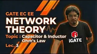 Network Theory Lec. 3 for GATE EC EE #iit #gate2027 #gateee #gateec #mtech
