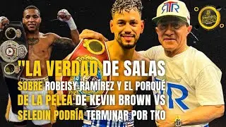“¡SALAS LO REVELA TODO! La verdad sobre Robeisy… y el PELIGROSO reto de Kevin Hayler Brown”