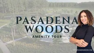 Homes by West Bay | Casa Fresca Pasadena Woods Amenity Tour