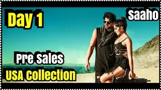 Saaho Box Office Collection Day  1 Advance Sales In USA