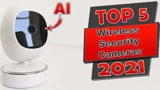TOP 5 Best Home Wireless Security Camera | AUGUST 2021