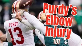 Brock Purdy's Elbow Injury Explained! Throwback Thursday 2023 NFC Championship Game!