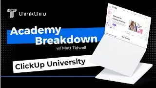 Academy Breakdown | ClickUp University