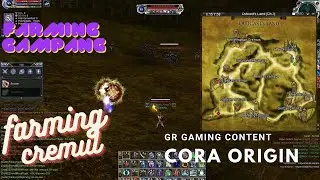 SPOT FARMING TERMUDAH DI OC ,FARMING CREMUL CORA ORIGIN - RF ONLINE REMASTERED