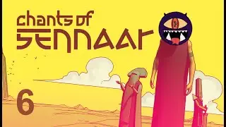 Chants of Sennaar - Part 6