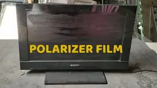 how to replace polarizer film on tv sony 24 inch/chang polarizer film TV LCD[restoration]