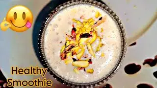 Healthy Dry Fruits Smoothie | Dry Fruits Milkshake | Healthy Drink | Dryfruit Energy Shake 