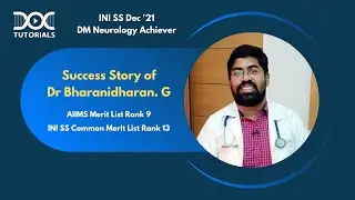 Dr. Bharanidharan. G | INI SS DM '21 Neurology | AIIMS ML Rank 9 | INI SS CML Rank 13