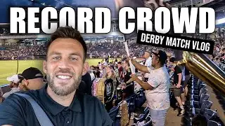 Record Crowd for Derby Match! | Short Game Vlog