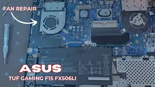 How To Replace CPU FAN And Dust Cleaning | Asus Tuf Gaming F15 FX506LI | Disassembly And Assembly