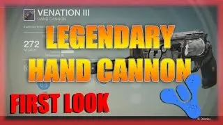 Venation III - Dead Orbit Legendary Hand Cannon (Destiny First Look)