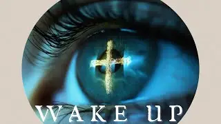 Wake Up!