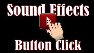 Sound Effects: Button Clicks