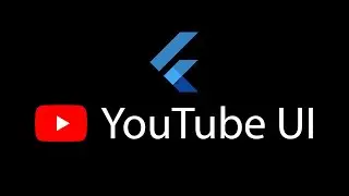 YouTube UI Flutter
