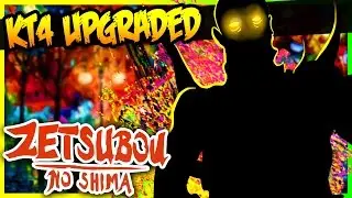 ZETSUBOU NO SHIMA KT4 UPGRADED GAMEPLAY w/ JCBackFire!