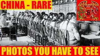 China - 27 Rare & Powerful Historical Photos Archive