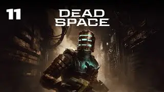 Dead Space Remake (Part 11) - Chapter 11 : Alternate Solutions