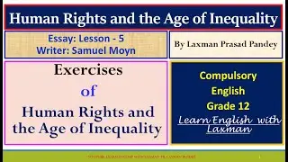 Human rights and the age of inequality: exercise {essay in class 12 compulsory English}