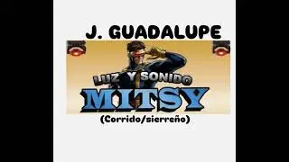 Corrido- El mitsy