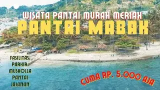 Wisata Pantai Mabak Pulau Merak Kecil | Wisata Murah meriah | Cuma 5000  Rupiah Aja !!!!