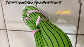 ASMR tutorial cómo hacer las sandalias de Mitsuri Kanroji 🌸 | COSPLAY DEMON SLAYER