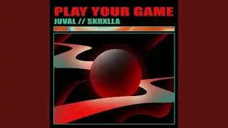 Play Your Game