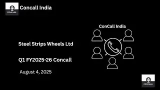 Steel Strips Wheels Ltd Q1 FY 2025-26 Concall