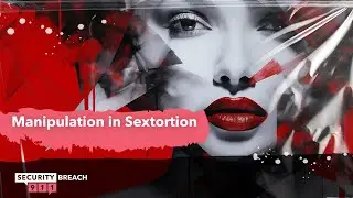 Manipulation in Sextortion: Can You Break Free from the Mind Games of Sextortion?