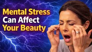 The SHOCKING Truth About How Stress Affects Your Skin