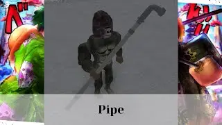 Pipe | Roblox King Piece