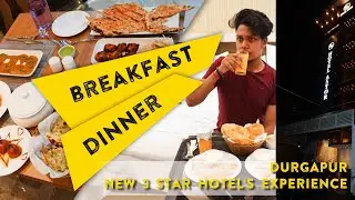 HOTEL ASTOR DURGAPUR : 3-star luxury hotel in India | DINNER | BREAKFAST (Tandoor & Mughal) part-2
