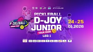🔥 PICKLEBALL D-JOY JUNIOR TOUR 2026 &ndash; LEG 1 | DAY 1